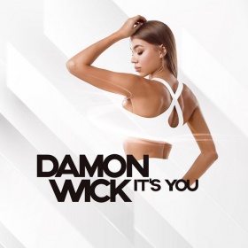 DAMON WICK - IT'S YOU